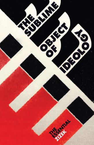 Sublime Object of Ideology, The