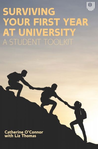 Surviving Your First Year at University: A Student Toolkit (ePub eBook)