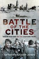 Battle of the Cities: Urban Warfare on the Eastern Front (ePub eBook)