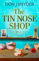 Tin Nose Shop, The: a BBC Radio 2 Book Club Recommended Read