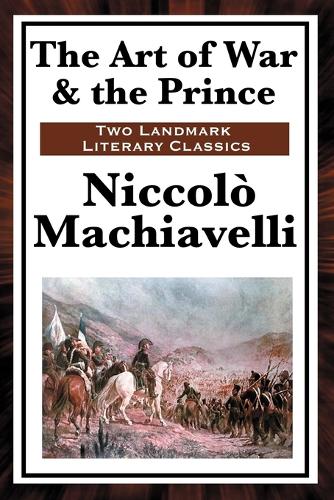 Art of War & the Prince, The
