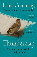 Thunderclap: A memoir of art and life & sudden death