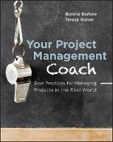 Your Project Management Coach: Best Practices for Managing Projects in the Real World (ePub eBook)