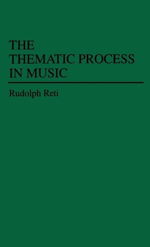 Thematic Process in Music, The
