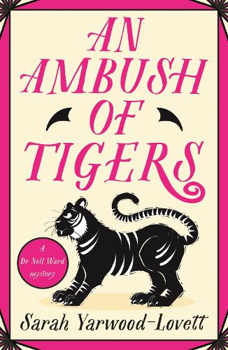 Ambush of Tigers, An: The BRAND NEW unputdownable British cozy murder mystery for 2025!