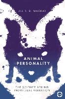 Animal Personality: The Science Behind Individual Variation