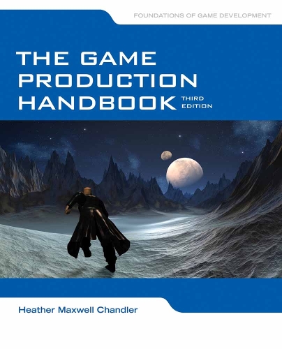 Game Production Handbook, The